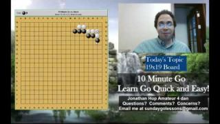 10 Minute GO - Beginner Series Done Quick - #11 19x19 Board